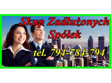 Kupię Zadłużoną Spółkę - Pomoc 299 k.s.h.