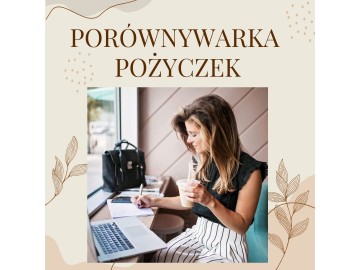 Ranking Pożyczek - Wybierz Najlepszą Dla Siebie