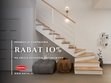 Sierpniowa promocja obicia schodów z rabatem 10%