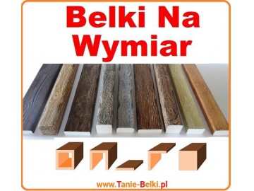 Tanie belki rustykalne na wymiar, imitacja drewna